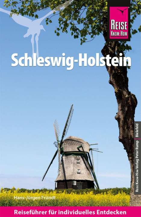 Hans-Jürgen Fründt: Reise Know-How Reiseführer Schleswig-Holstein, Buch
