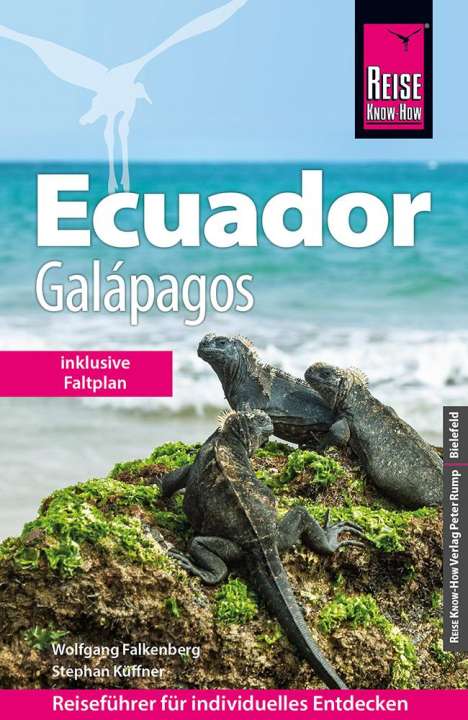 Wolfgang Falkenberg: Reise Know-How Reiseführer Ecuador mit Galápagos (mit großem Faltplan), Buch