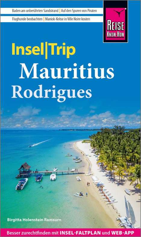 Birgitta Holenstein Ramsurn: Reise Know-How InselTrip Mauritius und Rodrigues, Buch