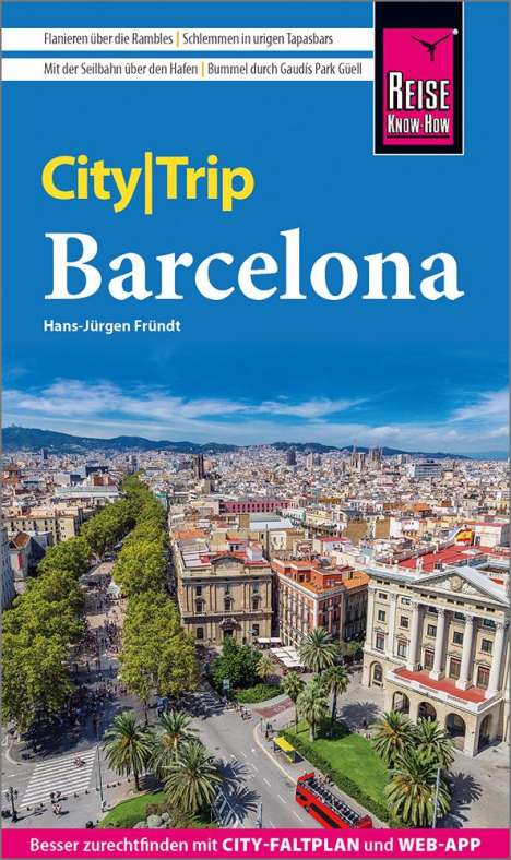Hans-Jürgen Fründt: Reise Know-How CityTrip Barcelona, Buch