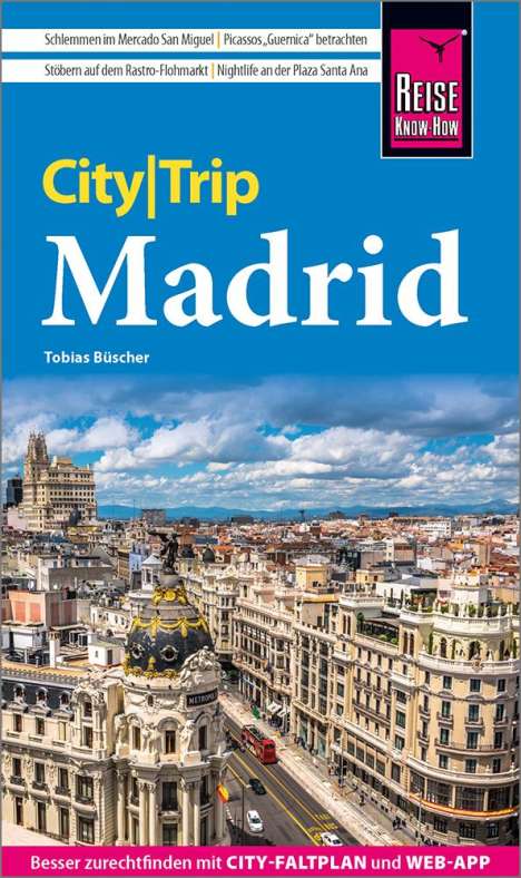 Tobias Büscher: Reise Know-How CityTrip Madrid, Buch