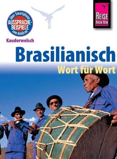 Clemens Schrage: Reise Know-How Kauderwelsch Brasilianisch - Wort für Wort, Buch
