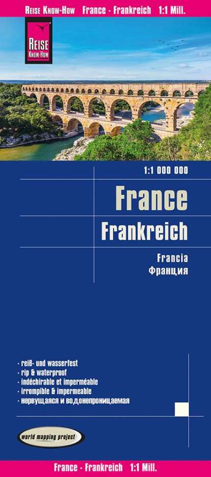Reise Know-How Verlag Peter Rump: Reise Know-How Landkarte Frankreich / France (1:1.000.000), Karten