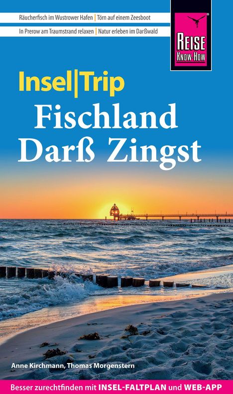 Text oben: Räucherfisch, Törn, Traumatmosphäre. Titel: Insel|Trip Fischland Darß Zingst. Unten: Anne Kirchmann, Thomas Morgenstern. Logo: Reise Know-How. Bild: Sonnenuntergang am Meer, mit Strand und Wellen.