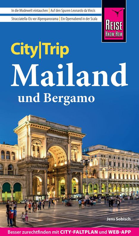 Titel: City|Trip Mailand und Bergamo. Untertitel: Besser zurechtfinden mit CITY-FALTPLAN und WEB-APP.