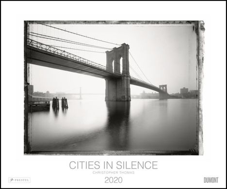 Christopher Thomas: Cities in Silence 2020 - Wandkalender, Diverse