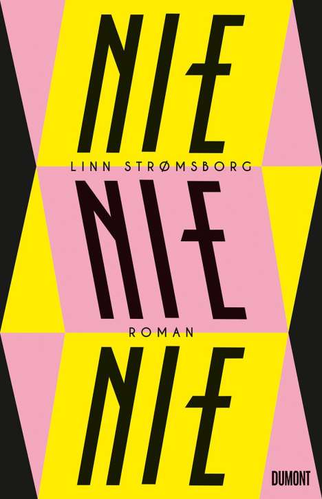 Linn Strømsborg: Nie, nie, nie, Buch