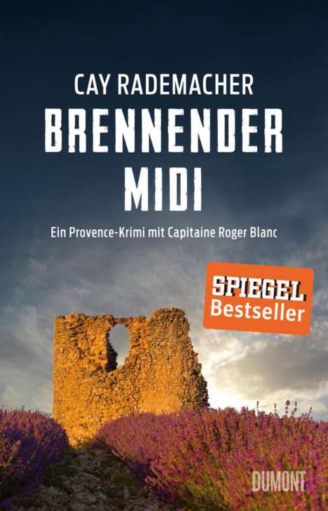 Cay Rademacher: Brennender Midi, Buch