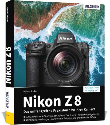 Michael Gradias: Nikon Z 8, Buch