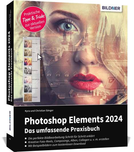 Kyra Sänger: Photoshop Elements 2024 - Das umfangreiche Praxisbuch, Buch