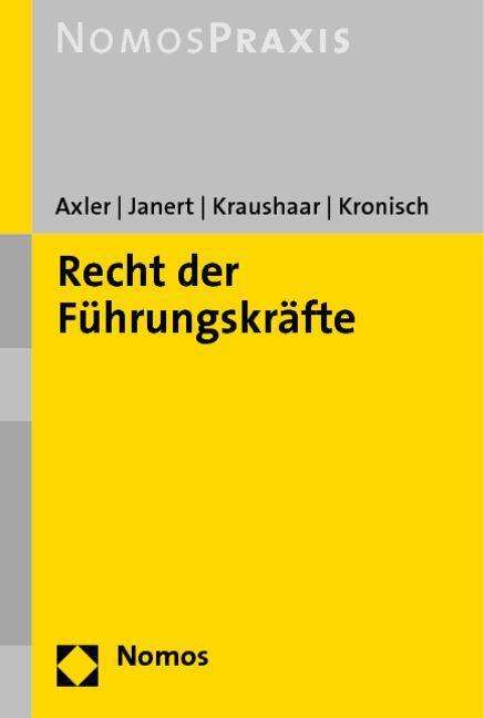 Janert, W: Recht der Führungskräfte, Buch