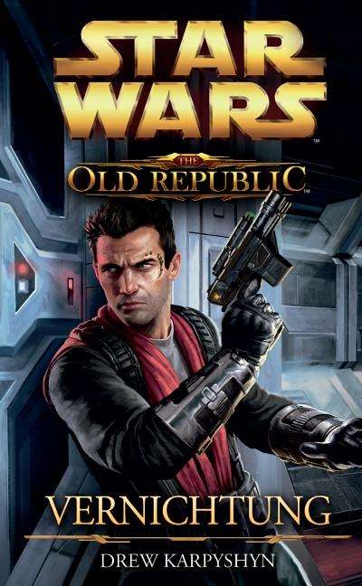 Drew Karpyshyn: Star Wars The Old Republic, Buch