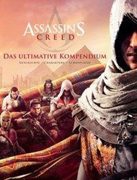 Arin Hiscock-Murphy: Assassin's Creed/ ultimative Kompendium, Buch