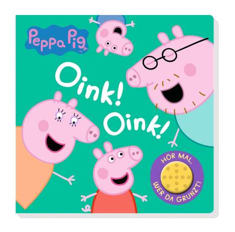 Peppa Pig: Oink! Oink! Hör mal, wer da grunzt!, Buch