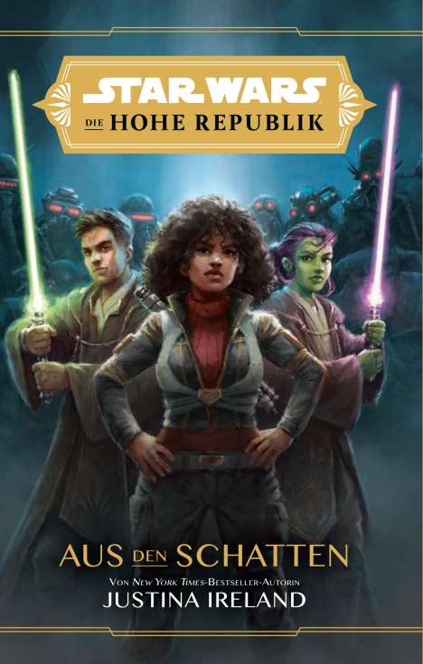 Justina Ireland: Star Wars: Die Hohe Republik - Aus den Schatten, Buch