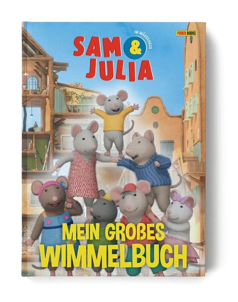 "Sam & Julia im Mäusehaus. Mein großes Wimmelbuch." Eine Illustration mit Mäusen in bunten Kleidern vor Gebäuden.