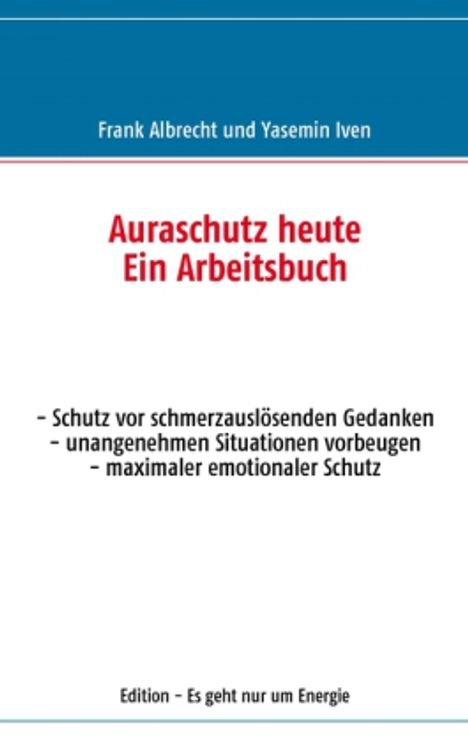 Frank Albrecht: Auraschutz heute, Buch