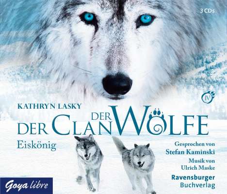 Der Clan Der Wölfe  4. Eiskönig, 3 CDs