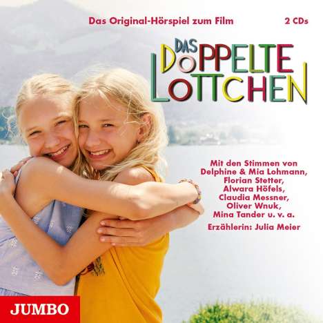 Erich Kästner: Das doppelte Lottchen. Das Original-Hörspiel zum Film, 2 CDs