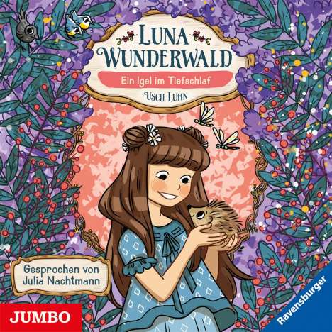 Usch Luhn: Luna Wunderwald. Ein Igel im Tiefschlaf, CD
