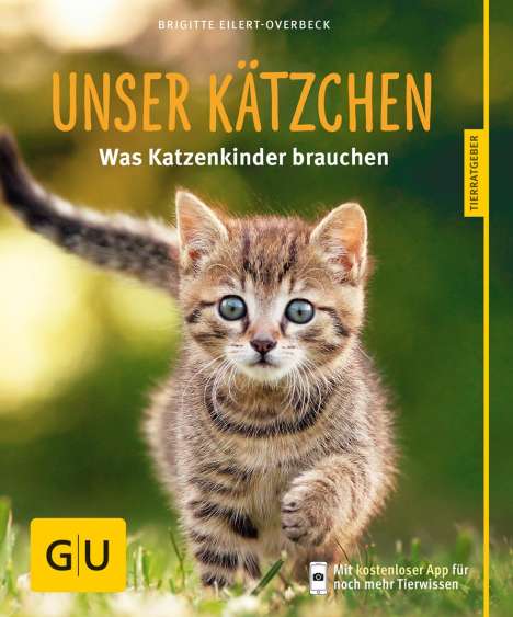 Brigitte Eilert-Overbeck: Unser Kätzchen, Buch