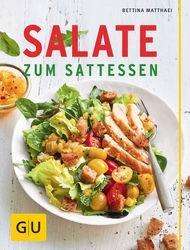 Bettina Matthaei: Salate zum Sattessen, Buch