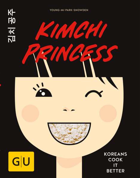 Young-Mi Park-Snowden: Kimchi Princess, Buch