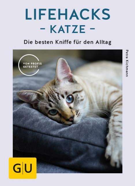 Petra Kichmann: Kichmann, P: Lifehacks Katze, Buch