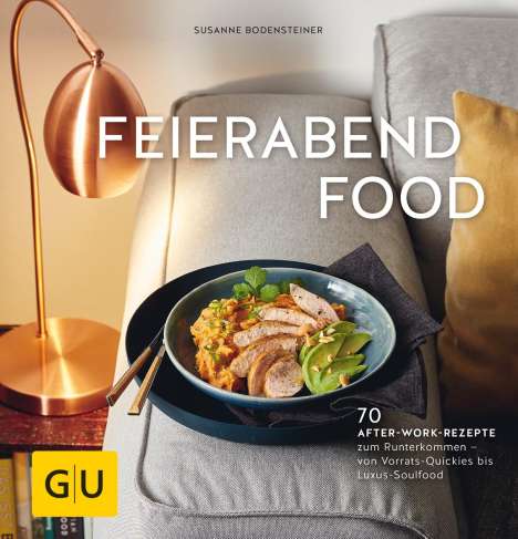 Susanne Bodensteiner: Feierabendfood, Buch