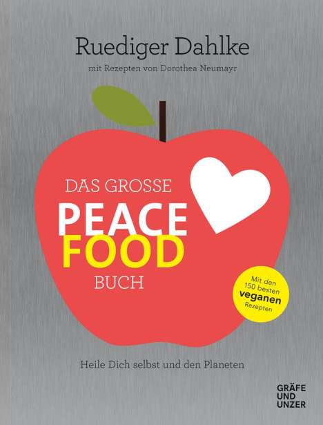 Ruediger Dahlke: Das große Peace Food-Buch, Buch