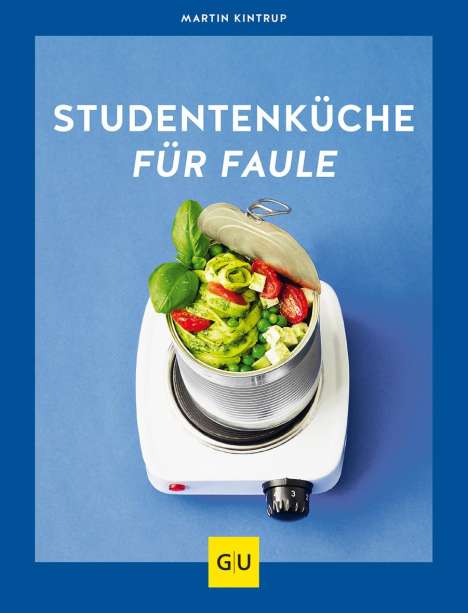 Martin Kintrup: Studentenküche für Faule, Buch