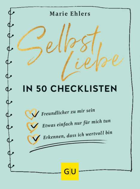 Marie Ehlers: Selbstliebe in 50 Checklisten, Buch