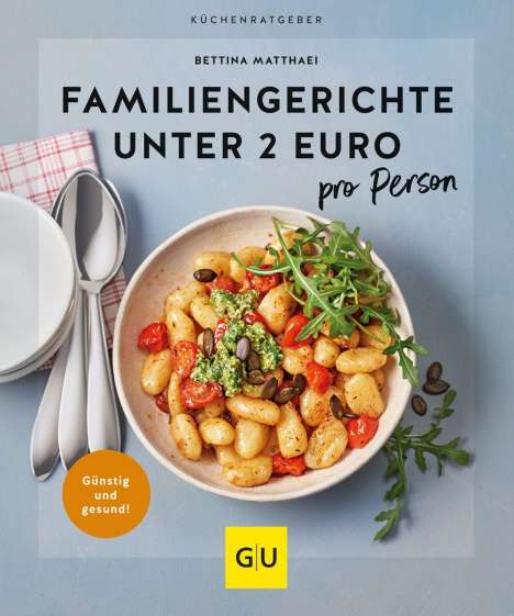 Bettina Matthaei: Familiengerichte unter 2 Euro, Buch