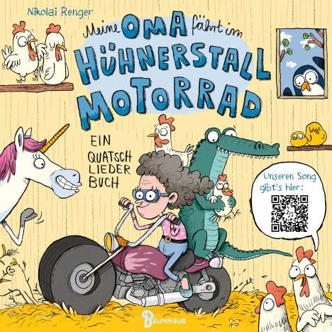 Nikolai Renger: Meine Oma fährt im Hühnerstall Motorrad, Buch