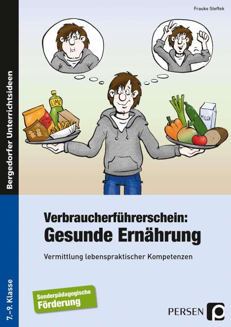 Frauke Steffek: Verbraucherführerschein: Gesunde Ernährung, Buch