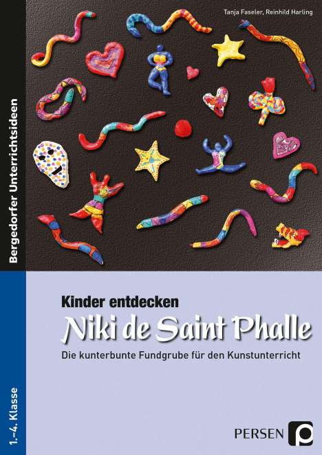 Tanja Faseler: Kinder entdecken Niki de Saint Phalle, Buch