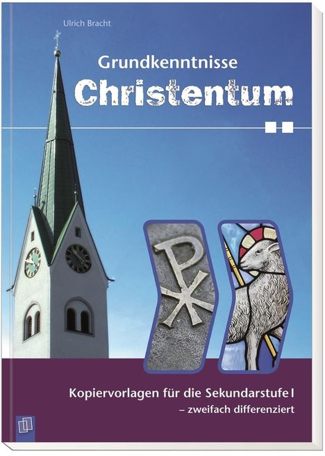 Ulrich Bracht: Grundkenntnisse Christentum, Buch
