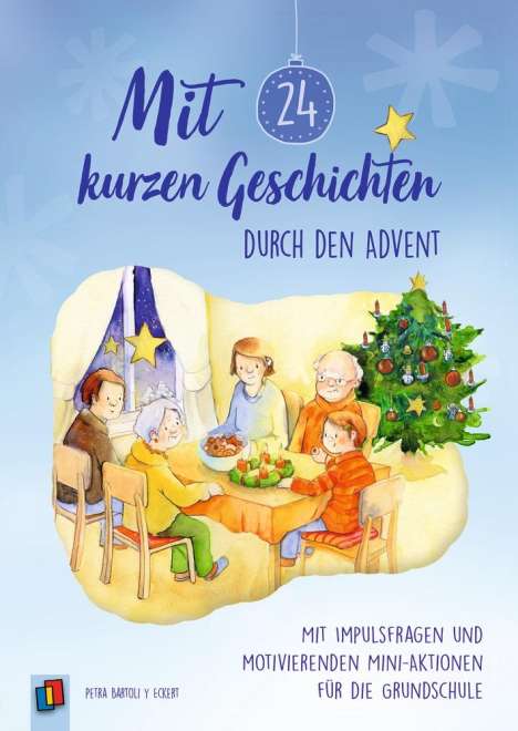 Petra Bartoli Y Eckert: Mit 24 kurzen Geschichten durch den Advent, Buch