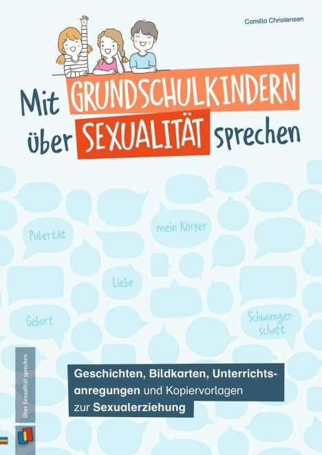 Camilla Faerch Christensen: Mit Grundschulkindern über Sexualität sprechen, Buch