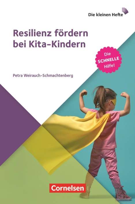 Petra Weirauch-Schmachtenberg: Resilienz fördern bei Kita-Kindern, Buch