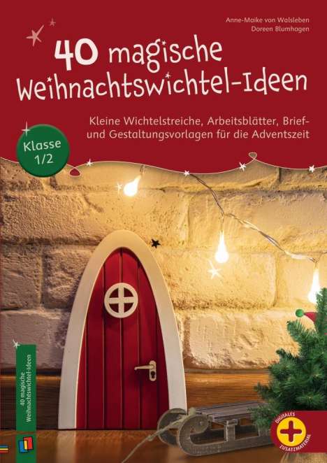 Doreen Blumhagen: 40 magische Weihnachtswichtel-Ideen, Klasse 1/2, Buch
