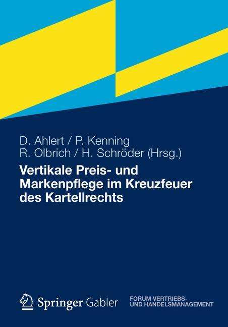 Vertikale Preis- und Markenpflege im Kreuzfeuer des Kartellr, Buch