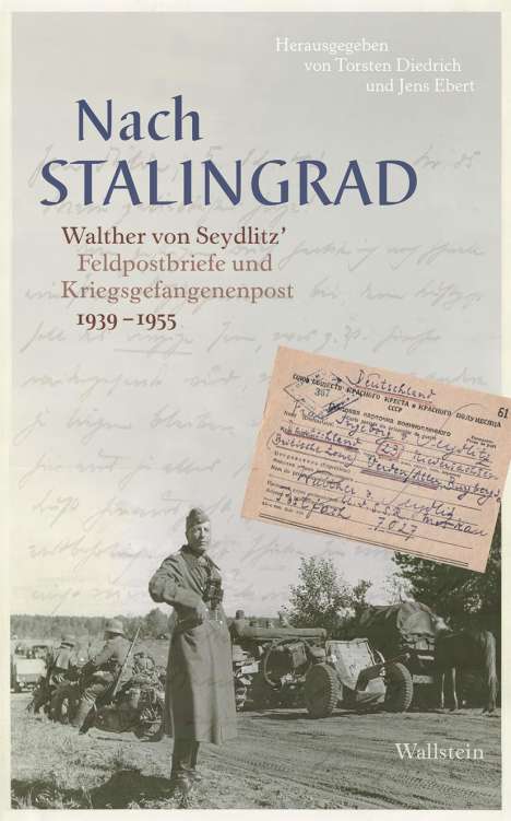 Walther von Seydlitz: Nach Stalingrad, Buch