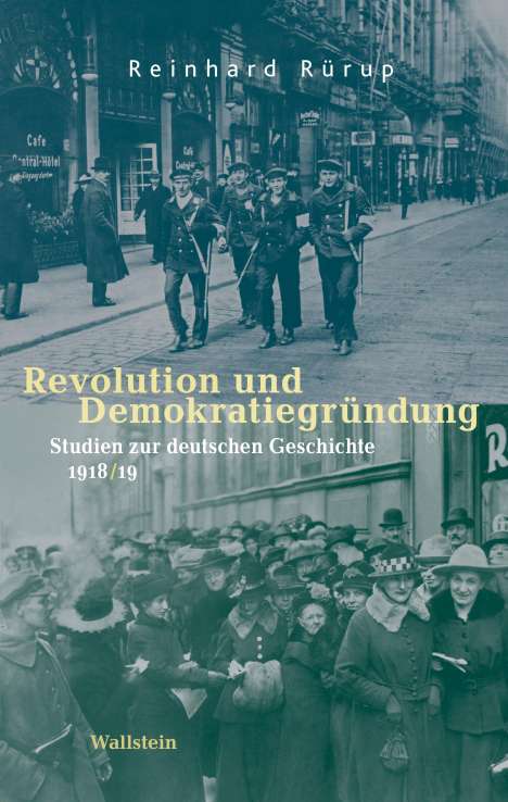 Reinhard Rürup: Revolution und Demokratiegründung, Buch