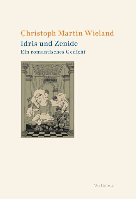 Christoph Martin Wieland: Idris und Zenide, Buch