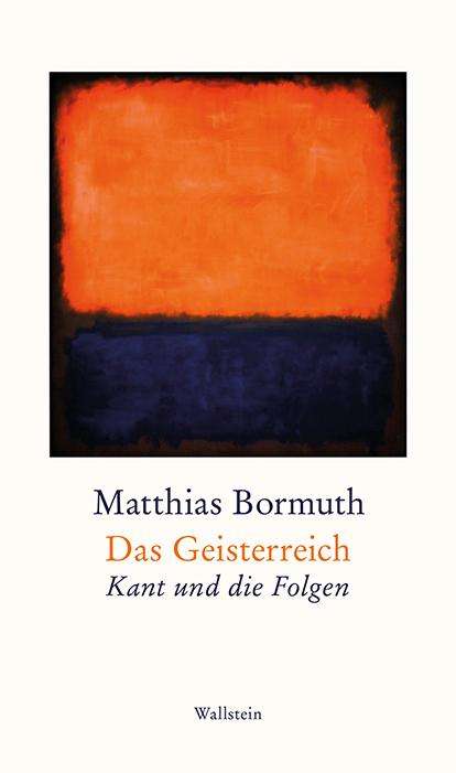 Matthias Bormuth: Bormuth, M: Geisterreich, Buch