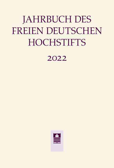 Jahrbuch des Freien Deutschen Hochstifts 2022, Buch