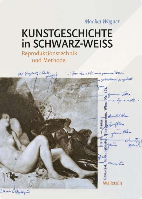 Monika Wagner: Kunstgeschichte in Schwarz-Weiß, Buch