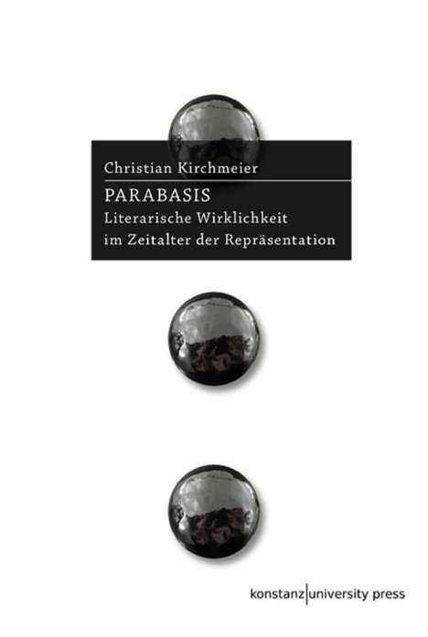Christian Kirchmeier: Parabasis, Buch