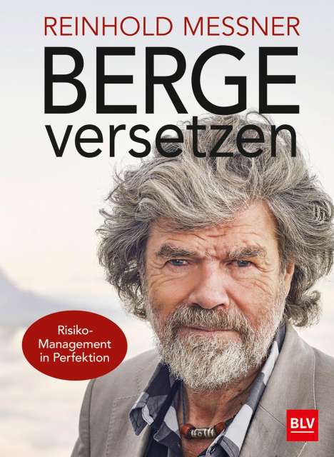 Reinhold Messner: Berge versetzen, Buch